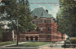 State Normal School Bridgewater, MA Postcard Postcard Postcard