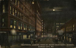Eleventh, Looking West By Night From Hotel Kupper Kansas City, MO Postcard Postcard Postcard