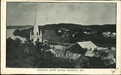 Looking Down River Machias, ME Postcard Postcard Postcard