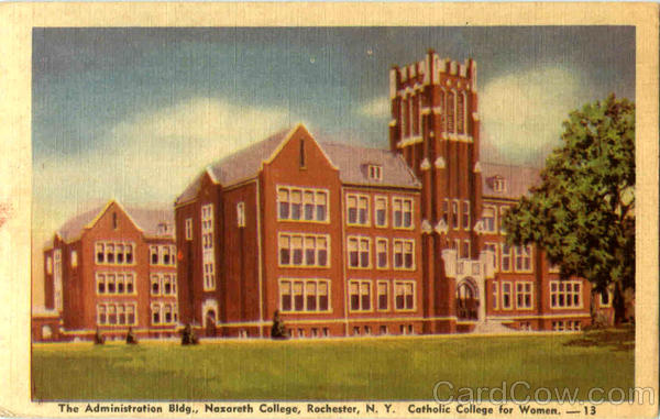 The Administration Bldg, Naxareth College Rochester New York