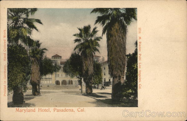 Maryland Hotel Pasadena California