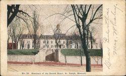 Seminary of the Sacret Heart St. Joseph, MO Postcard Postcard Postcard