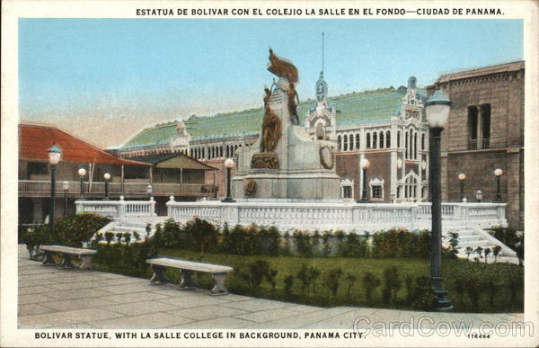 Bolivar Statue, With La Salle College in Background Panama City