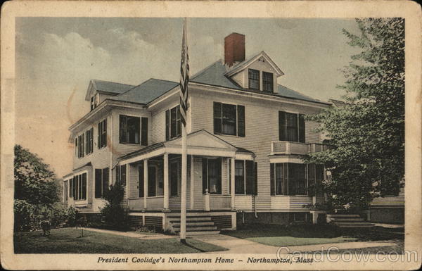 President Coolidge's Home Northampton Massachusetts