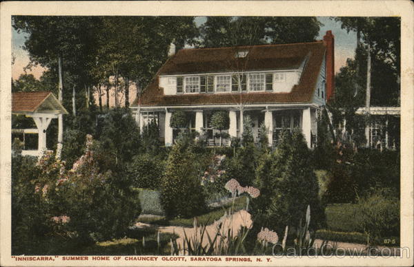 Innescarra, Summer Home of Chauncey Olcott Saratoga Springs New York