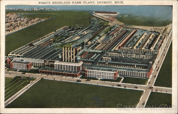 Ford's Highland Park Plant Detroit Michigan