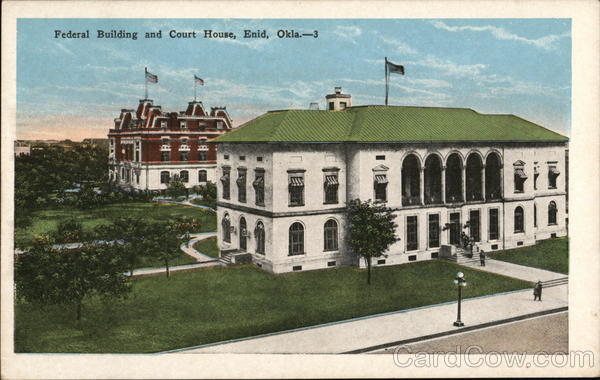 Federal Building and Court House Enid Oklahoma