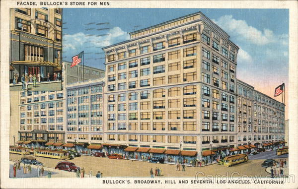 Facade, Bullock's Store For Men - Broadway, Hill and Seventh Los Angeles California