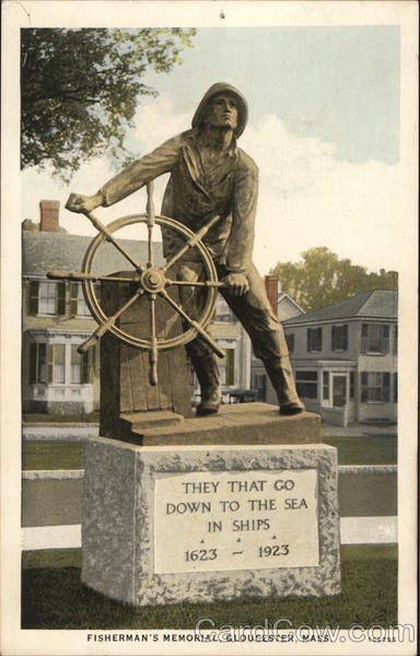 'They That Go Down to the Sea in Ships' - Fisherman's Memorial Gloucester Massachusetts