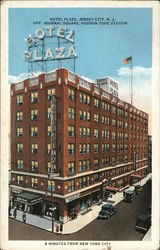 Hotel Plaza - Opposite Journal Square, Hudson Tube Station Jersey City, NJ Postcard Postcard Postcard