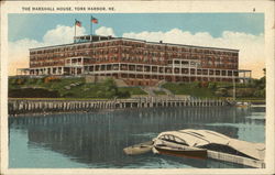 The Marshall House York Harbor, ME Postcard Postcard Postcard