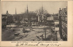 Central Square View from Grinnell's Commercial College Keene, NH Postcard Postcard Postcard