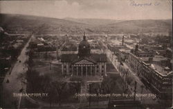 Court House Square from Top of Kilmer Building Binghamton, NY Postcard Postcard Postcard