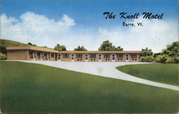 The Knoll Motel Barre Vermont