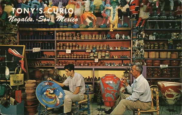 Tony's Curio Nogales Mexico