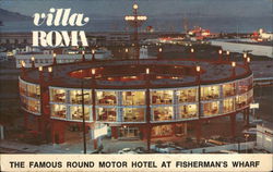 Villa Roma Motor Hotel, Fisherman's Wharf Postcard