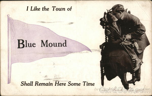 I Like the Town Of... Blue Mound Illinois