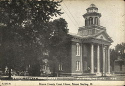 Brown County Court House Mount Sterling, IL Postcard Postcard Postcard