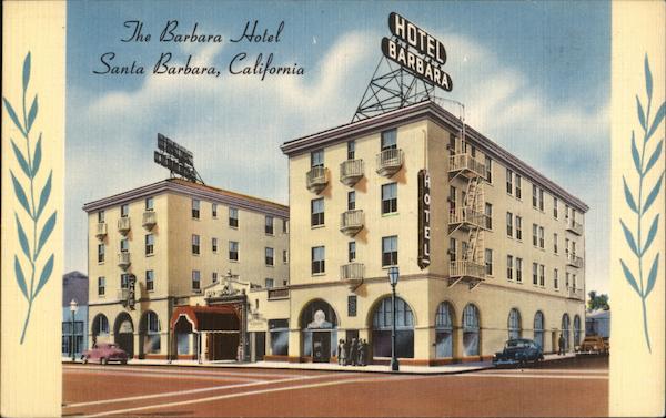 The Barbara Hotel Santa Barbara California