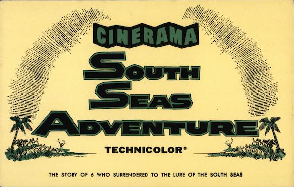 Cinerama South Seas Adventure Movie and Television Advertising