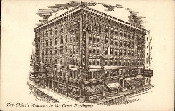 Hotel Eau Claire Wisconsin