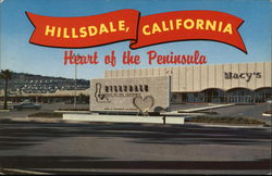 Heart of the Peninsula Hillsdale, CA Postcard Postcard Postcard