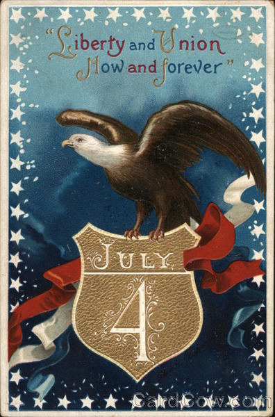 Liberty and Union Now and Forever 4th of July