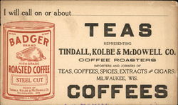 Badger Roasted Coffee Tindall, Kolbe, & McDowell Co. Representative Postcard