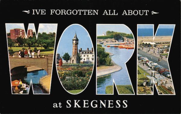 I've Forgotten All About Work at Skegness England Lincolnshire