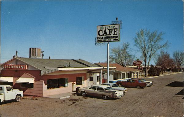 Hilltop Cafe, 66 Motel Holbrook Arizona