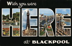 Wish You Were Here at Blackpool Postcard