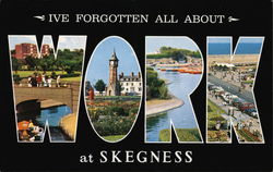 I've Forgotten All About Work at Skegness England Lincolnshire Postcard Postcard Postcard