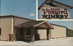 Ozark Vineyard Winery, US 65 & Hwy. 176 Chestnutridge, MO Postcard Postcard Postcard