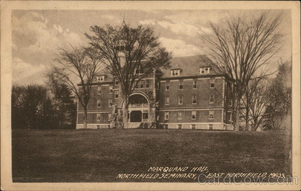 Marquand Hall, Northfield Seminary East Northfield Massachusetts