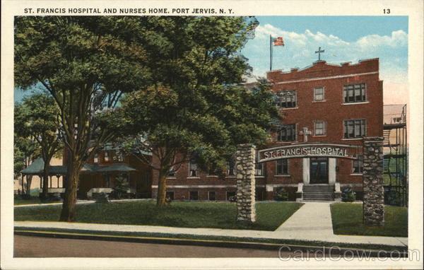 St. Francis Hospital and Nurses Home Port Jervis New York