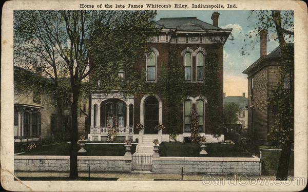 Home of the Late James Whitcomb Riley Indianapolis