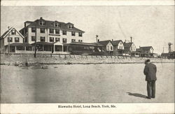 Hiawatha Hotel, Long Beach York, ME Postcard Postcard Postcard