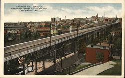 Church Hill Viaduct, Marshall Street, 14th to 21st. Richmond, VA Postcard Postcard Postcard