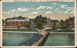 Across the Moat, Showing Army Y.M.C.A. Old Point Comfort, VA Postcard Postcard Postcard