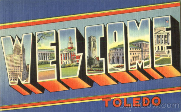 Welcome Toledo Ohio