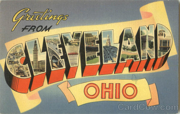 Greetings From Cleveland Ohio