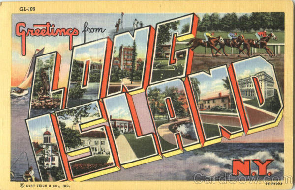 Greetings From Long Island New York