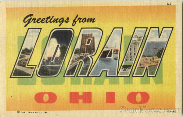 Greetings From Lorain Ohio