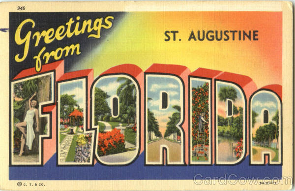 Greetings From Florida St. Augustine