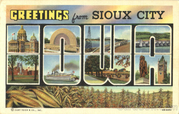 Greetings From Sioux City Iowa