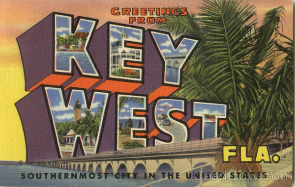 Greetings From Key West Florida
