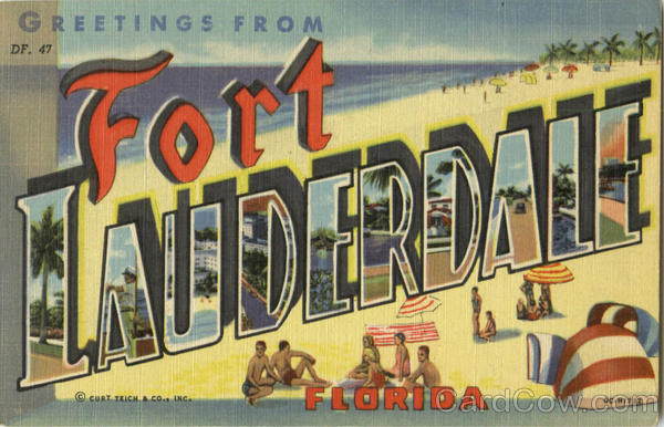 Greetings From Fort Lauderdale Florida