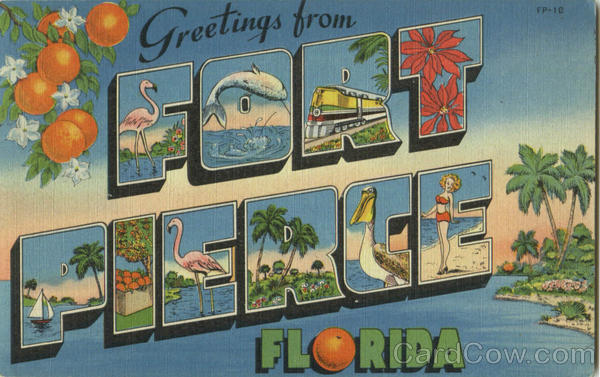 Greetings From Fort Pierce Florida