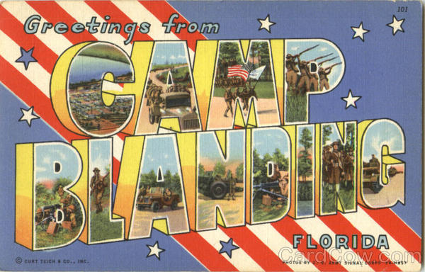 Greetings From Camp Blanding Florida