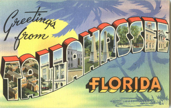 Greetings From Tallahassee Florida